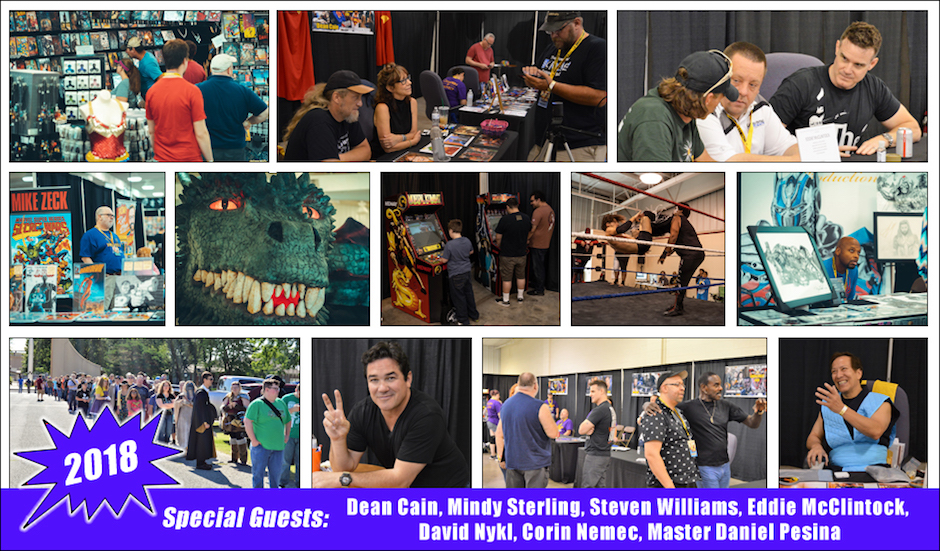 Images from our 2018 Show. Special guests that year included: Dean Cain, Mindy Sterling, Steven Williams, Eddie McClintock, David Nykl, Corin Nemec, Master Daniel Pesina and more.