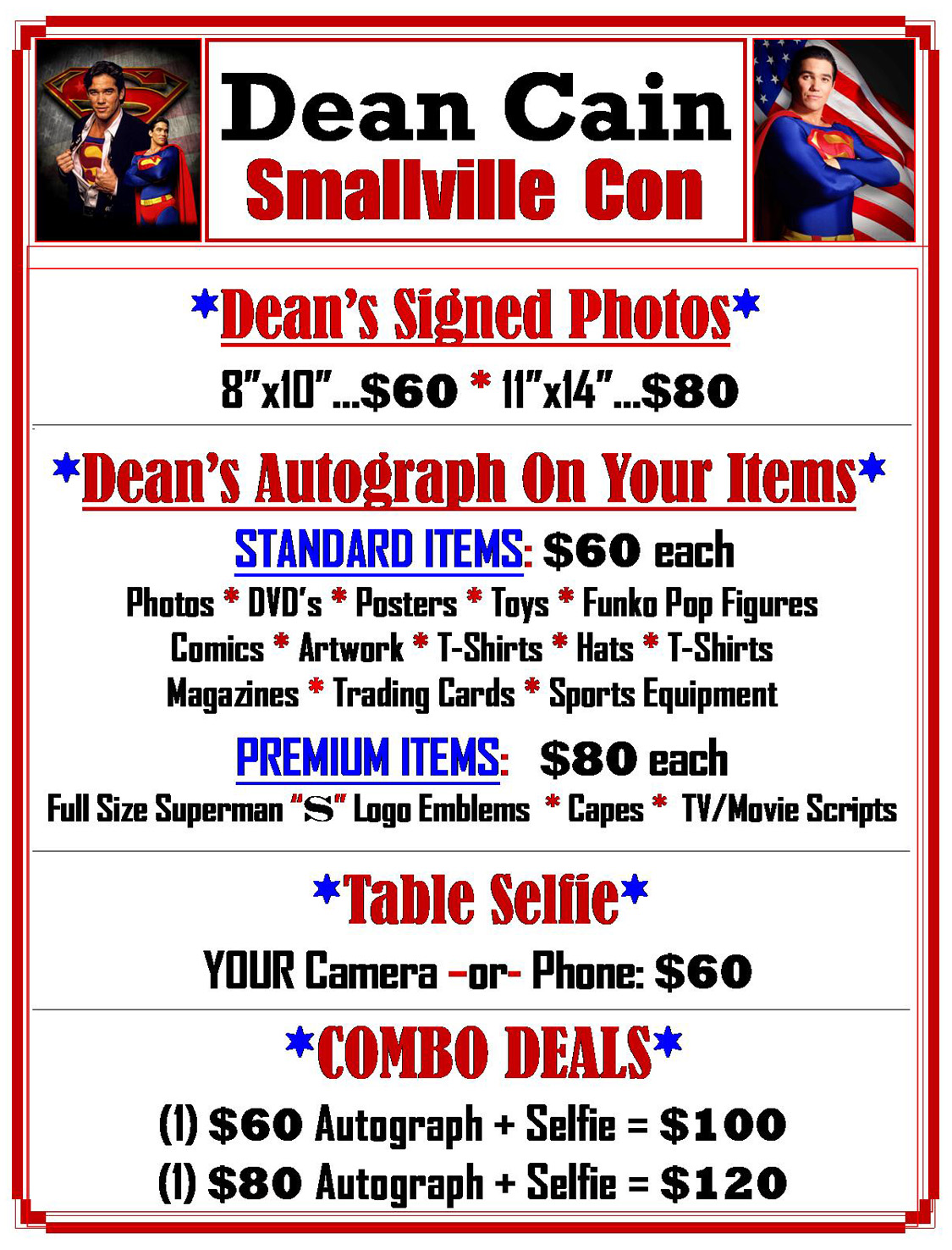 Signed Photos $60 or $80, Autograph Item $60 Premium Item $80, Selfie $60, Autograph plus Selfie $100 or $120